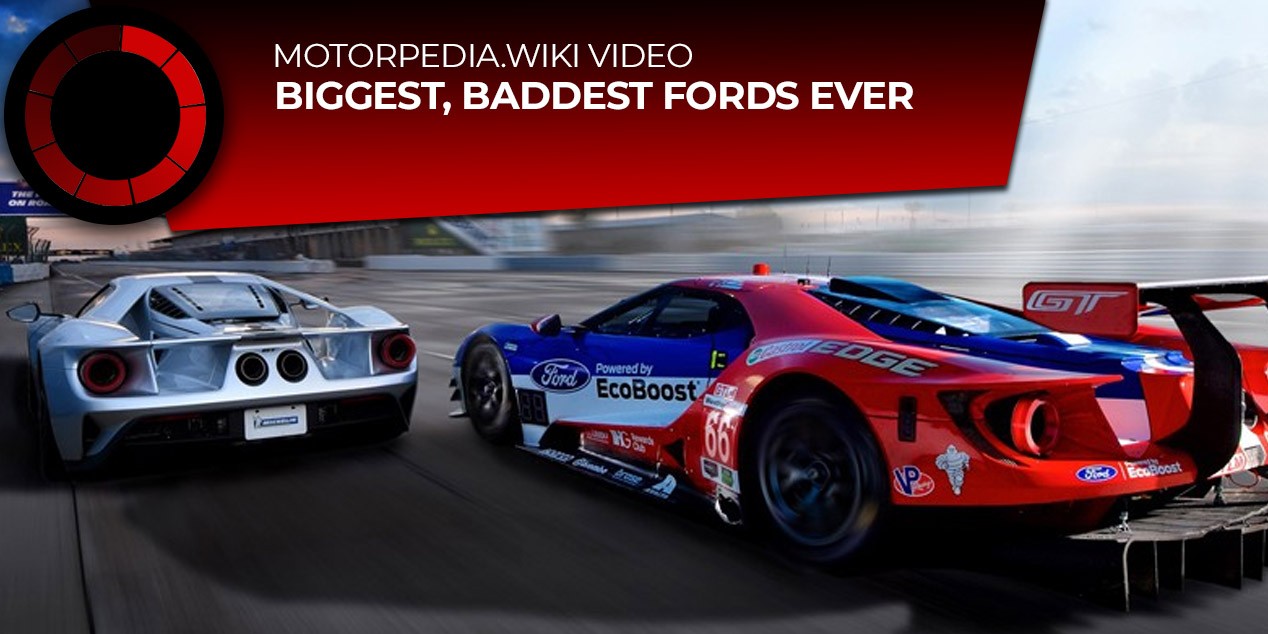 Video - Biggest, Baddest Fords.