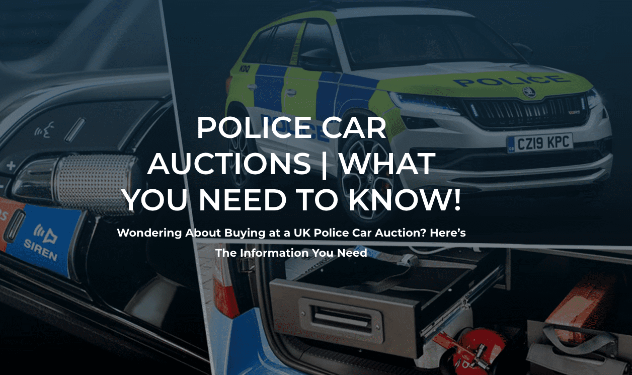 Police Car Auctions And What Should I Know? [LEARN MORE]
